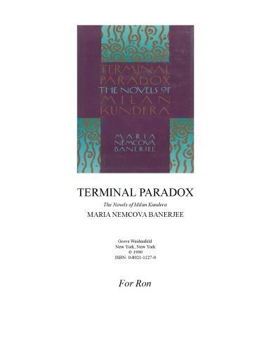 Terminal Paradox: The Novels of Milan Kundera