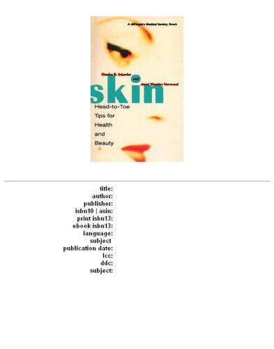 Skin: Head-To-Toe Tips for Health and Beauty
