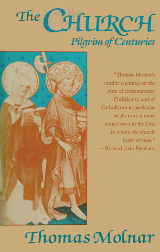 The Church, Pilgrim of Centuries