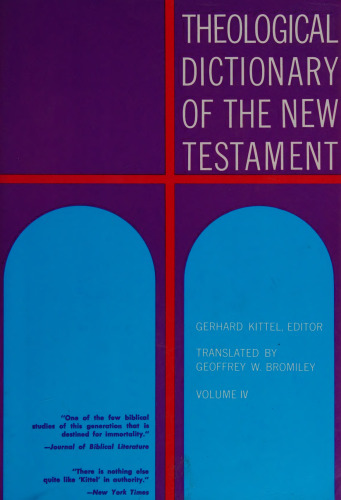 Theological Dictionary of the New Testament: 004