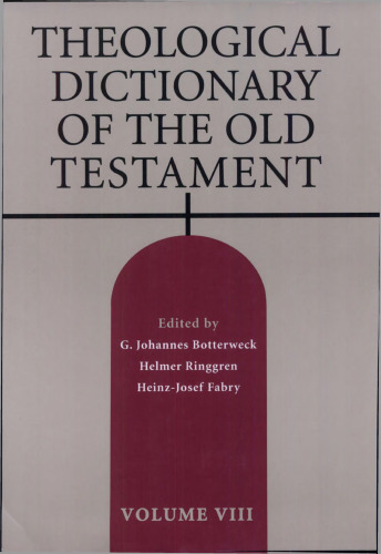 Theological Dictionary of the Old Testament: v.8: Vol 8