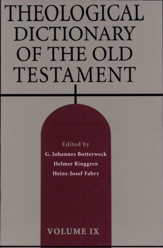 Theological Dictionary of the Old Testament, vol. 9.