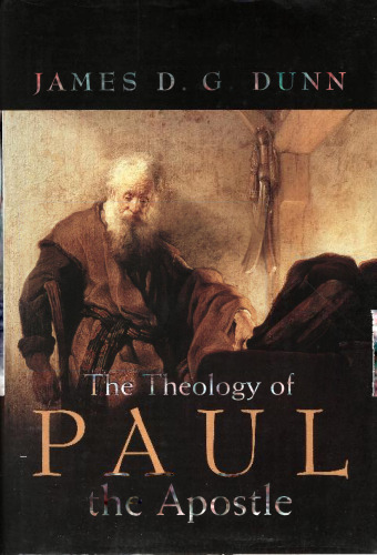 The Theology of Paul the Apostle (New Testament)