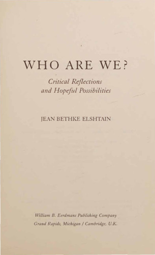 Who Are We - Critical Reflections and Hopeful Possibilities
