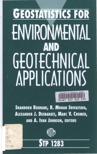 Geostatistics for Environmental and Geotechnical Applications (Astm Special Technical Publication Stp)