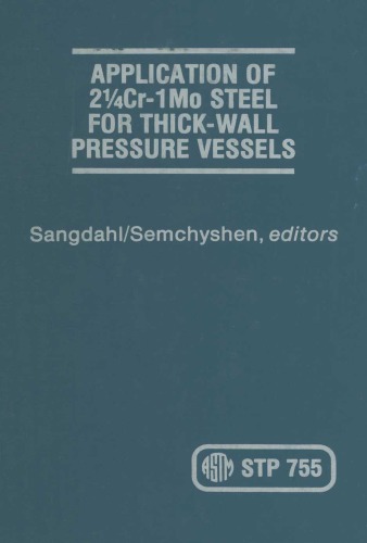 Application of 21/4Cr-1 Mo Steel for Thick-Wall Pressure Vessels