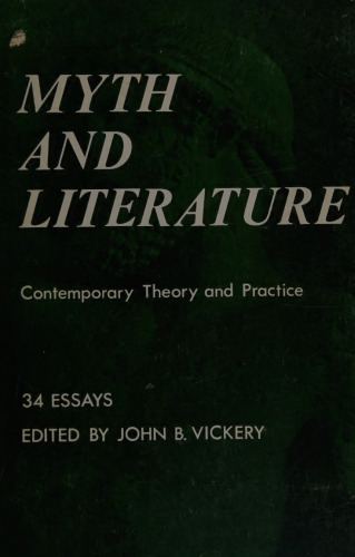 Myth and Literature: Contemporary Theory and Practice