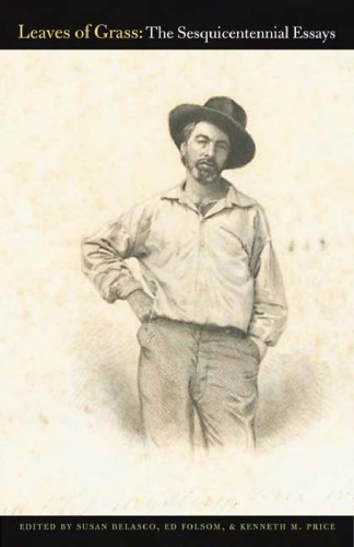 Leaves of Grass: The Sesquicentennial Essays