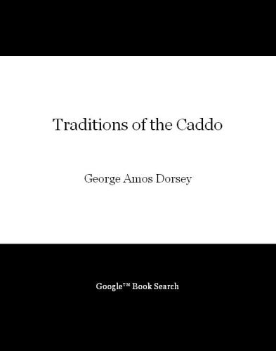 Traditions of the Caddo