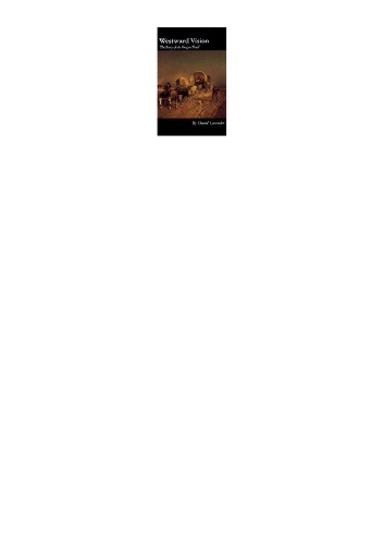 Westward Vision : the Story of the Oregon Trail.