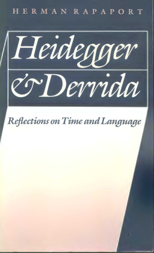 Heidegger and Derrida: Reflections on Time and Language