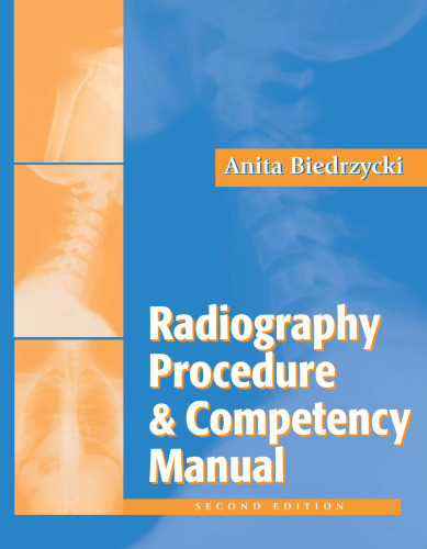Radiography Procedure and Competency Manual