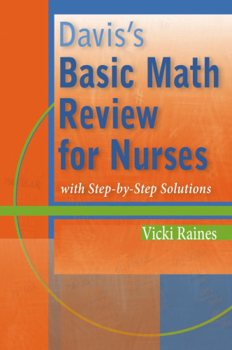 Davis's Basic Math Review for Nurses with Step-by-Step Solutions