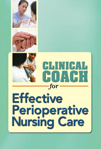 Clinical Coach for Effective Perioperative Nursing Care