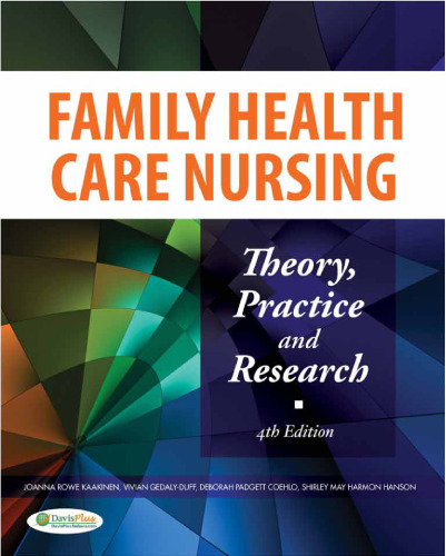 Family Health Care Nursing: Theory, Practice & Research, 4th Edition