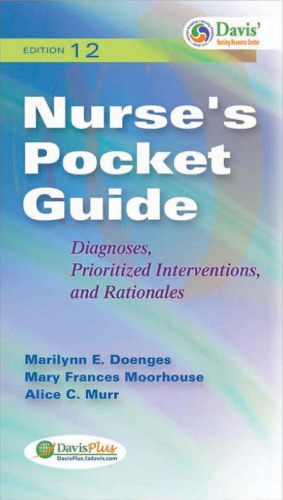 Nurse's Pocket Guide: Diagnoses, Prioritized Interventions and Rationales, 12th Edition