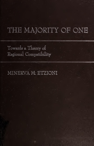 The Majority of One: Towards a Theory of Regional Compatibility