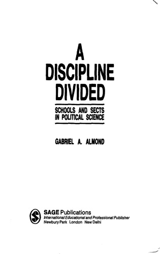 A Discipline Divided: Schools and Sects in Political Science