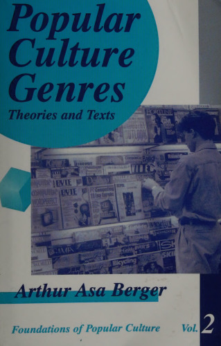 Popular Culture Genres: Theories and Texts