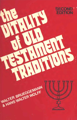 The Vitality of Old Testament Traditions (2nd ed)