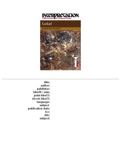 Ezekiel (Interpretation, a Bible Commentary for Teaching and Preaching)