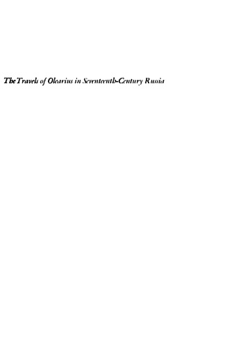 The Travels of Olearius in Seventeenth-Century Russia