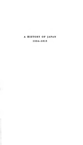 A History of Japan, 1334-1615