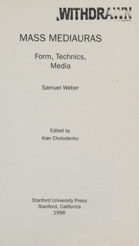 Mass Mediauras: Form, Technics, Media