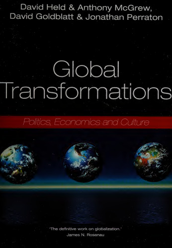 Global Transformations: Politics, Economics, and Culture