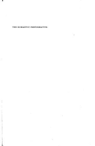 The Romantic Performative: Language and Action in British and German Romanticism