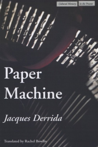 Paper Machine (Cultural Memory in the Present)