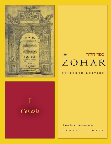 The Zohar: Pritzker Edition, Vol. 1