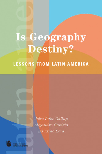 Is Geography Destiny? Lessons from Latin America English & Spanish
