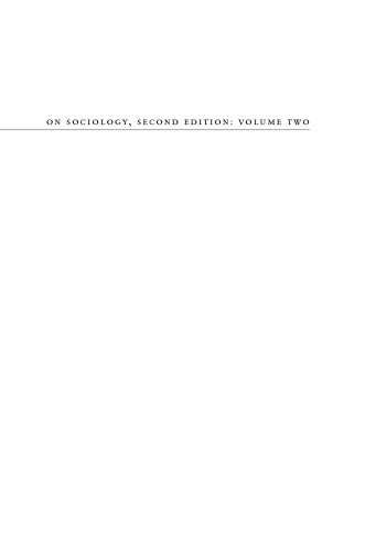 On Sociology. Volume Two: Illustration and Retrospect
