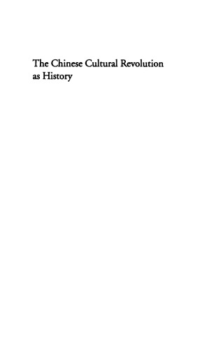 The Chinese Cultural Revolution as History