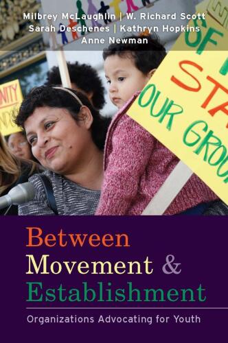 Between Movement and Establishment: Organizations Advocating for Youth