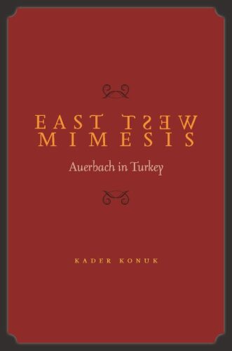East West Mimesis: Auerbach in Turkey