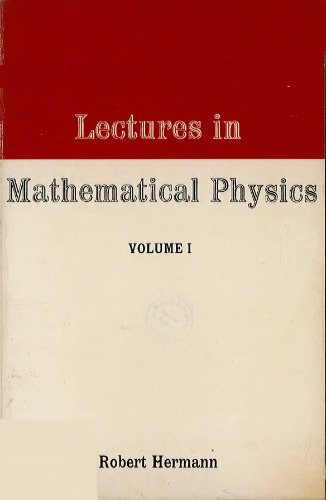 Lectures in mathematical physics