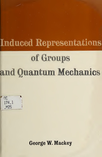 Induced Representations of Groups and Quantum Mechanics