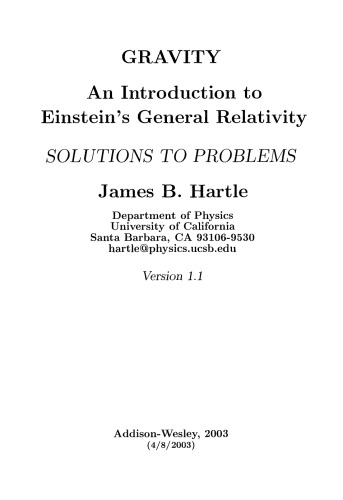 Gravity.An Introduction to Einstein's General Relativity.Solutions to Problems