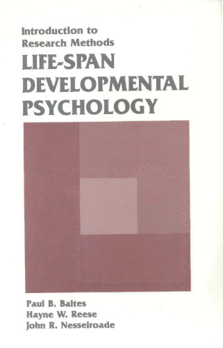 Life-span Developmental Psychology: Introduction To Research Methods