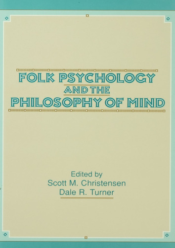Folk Psychology and the Philosophy of Mind