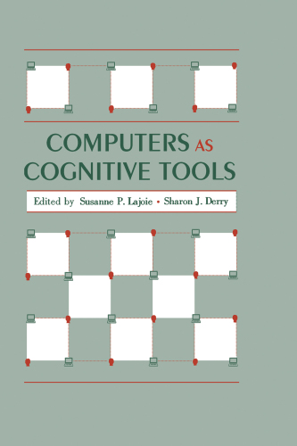 Computers as cognitive tools. [1]