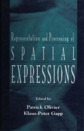 Representation and Processing of Spatial Expressions
