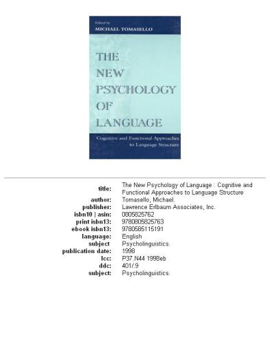 The new psychology of language: cognitive and functional approaches to language structure, Volume 1