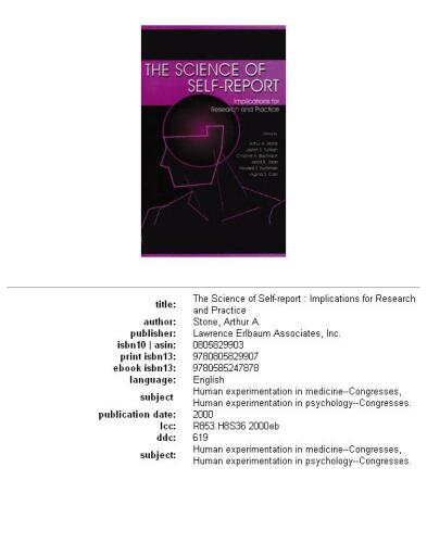 The Science of Self-report: Implications for Research and Practice