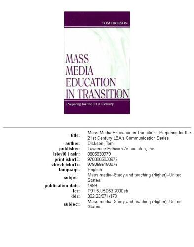 Mass media education in transition: preparing for the 21st century