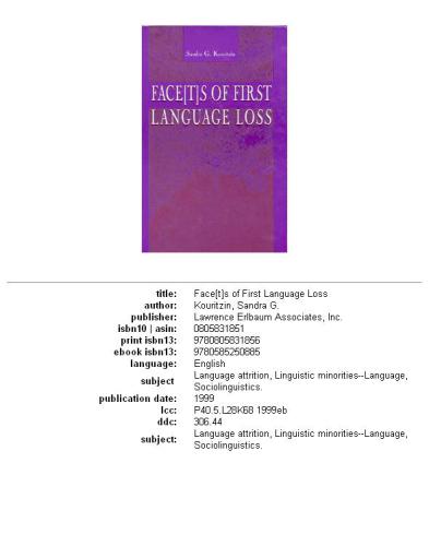Faces of first language loss