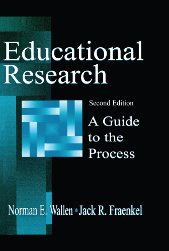 Educational Research: A Guide To the Process, Second Edition