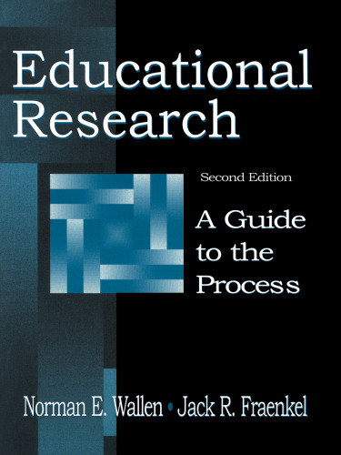 Educational Research: A Guide To the Process,Second Edition